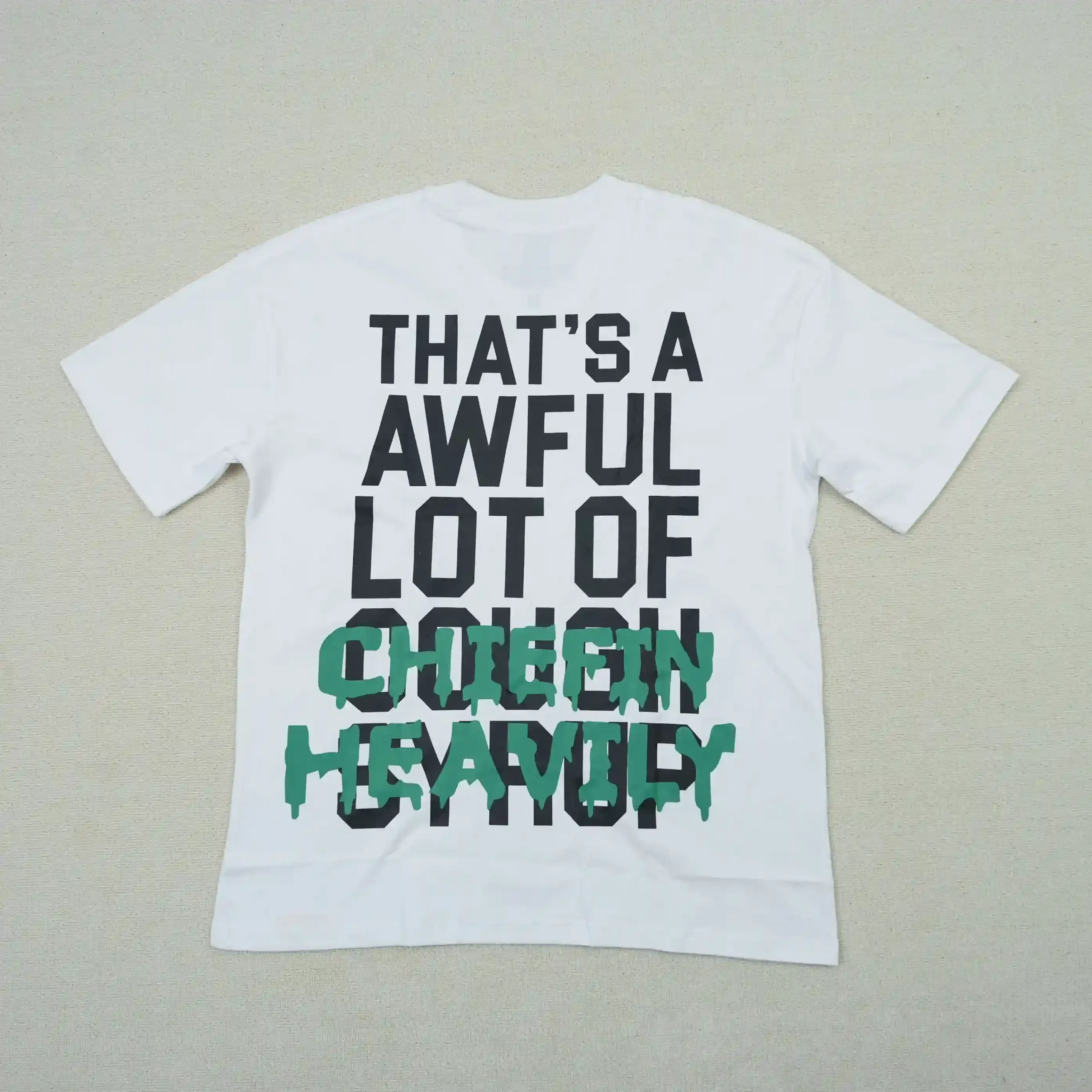 Cough Syrup Coughin Heavily Tee White